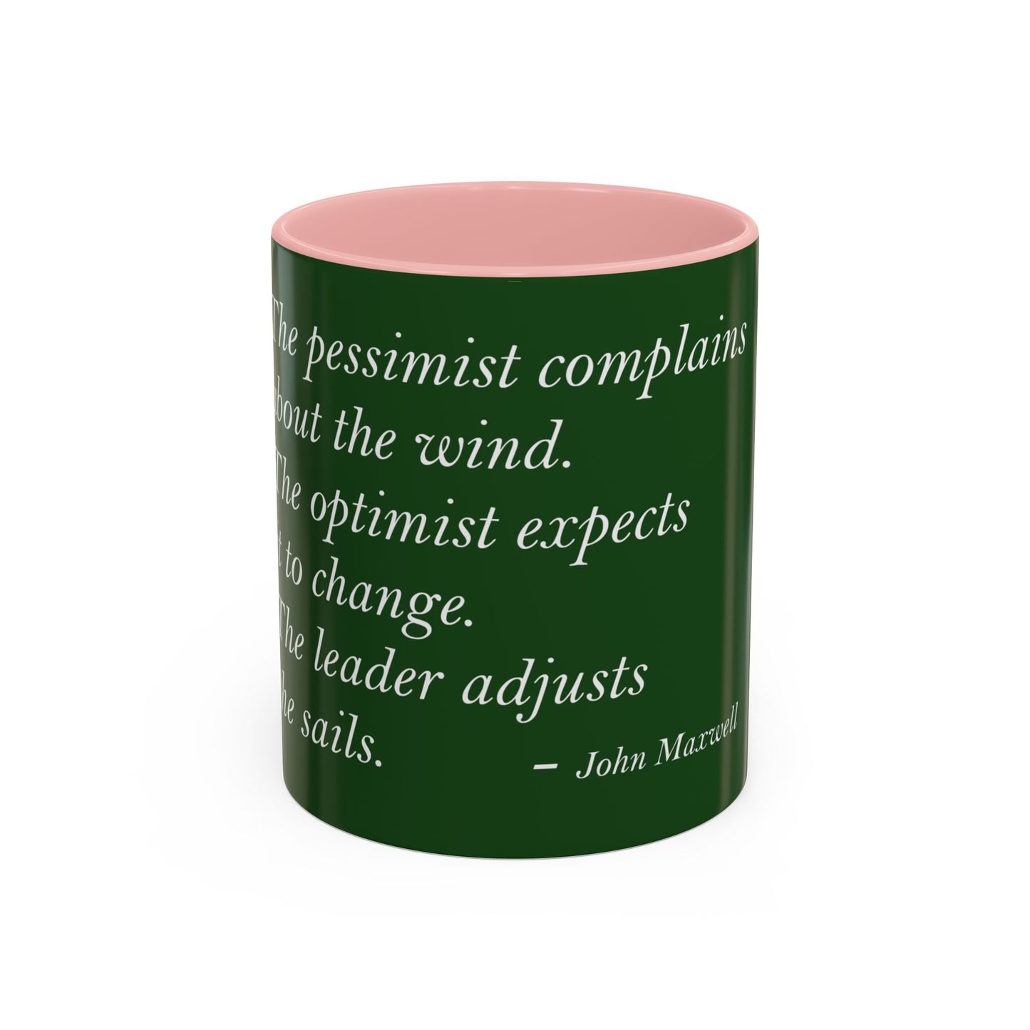 The Storm Is Over Accent™ Kaffekrus 11 oz (0,33 l) / 15 oz (0,44 l) (Grønn Tema): John Maxwell Quotes
