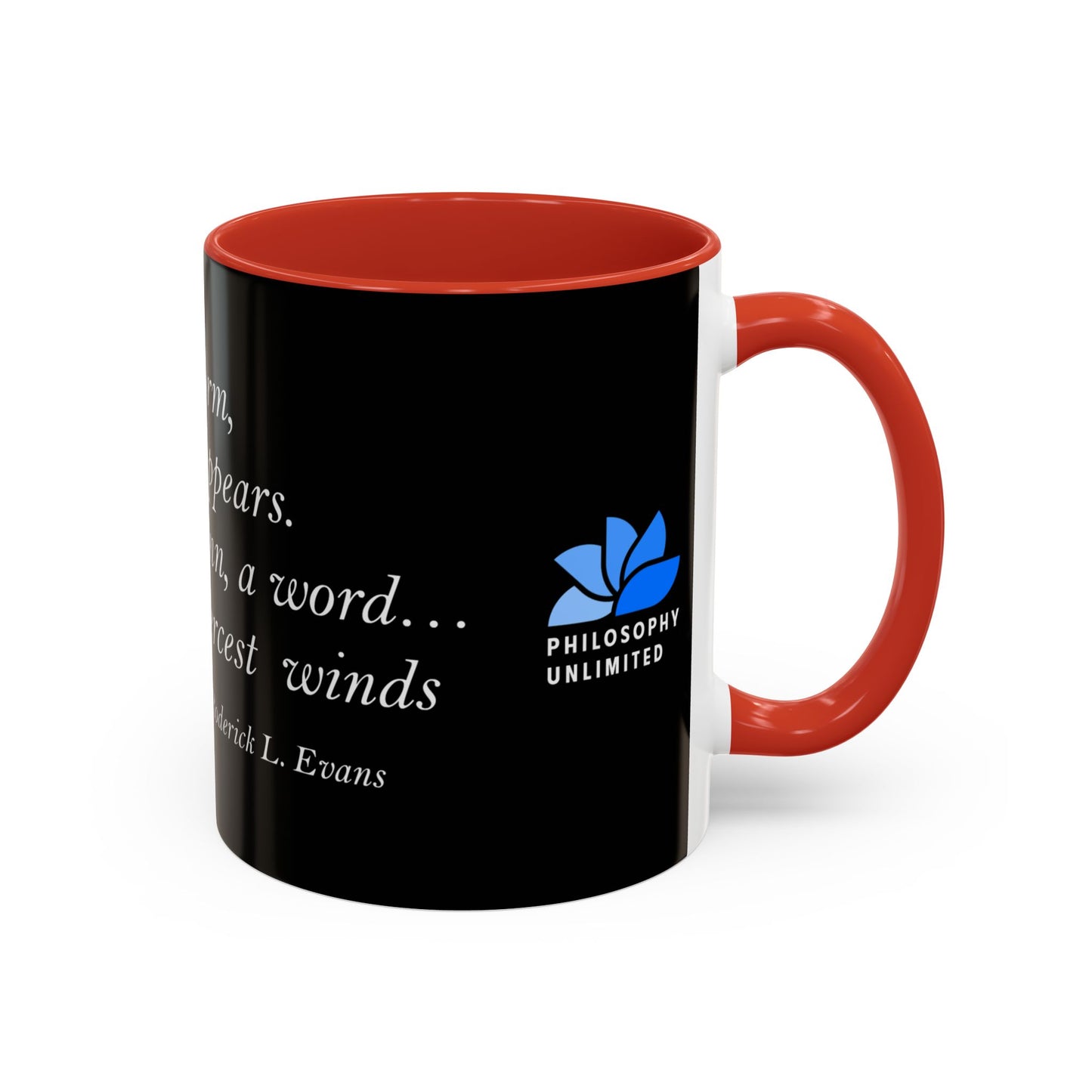 The Storm Is Over Accent™ Kaffekrus 11 oz (0,33 l) / 15 oz (0,44 l) (Svart Tema): Roderick Evans Quotes