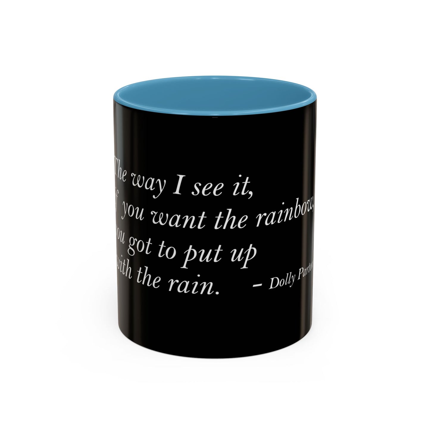 The Storm Is Over Accent™ kaffemugg 11 oz (0,33 L) / 15 oz (0,44 L) (svart tema): Dolly Parton Citat