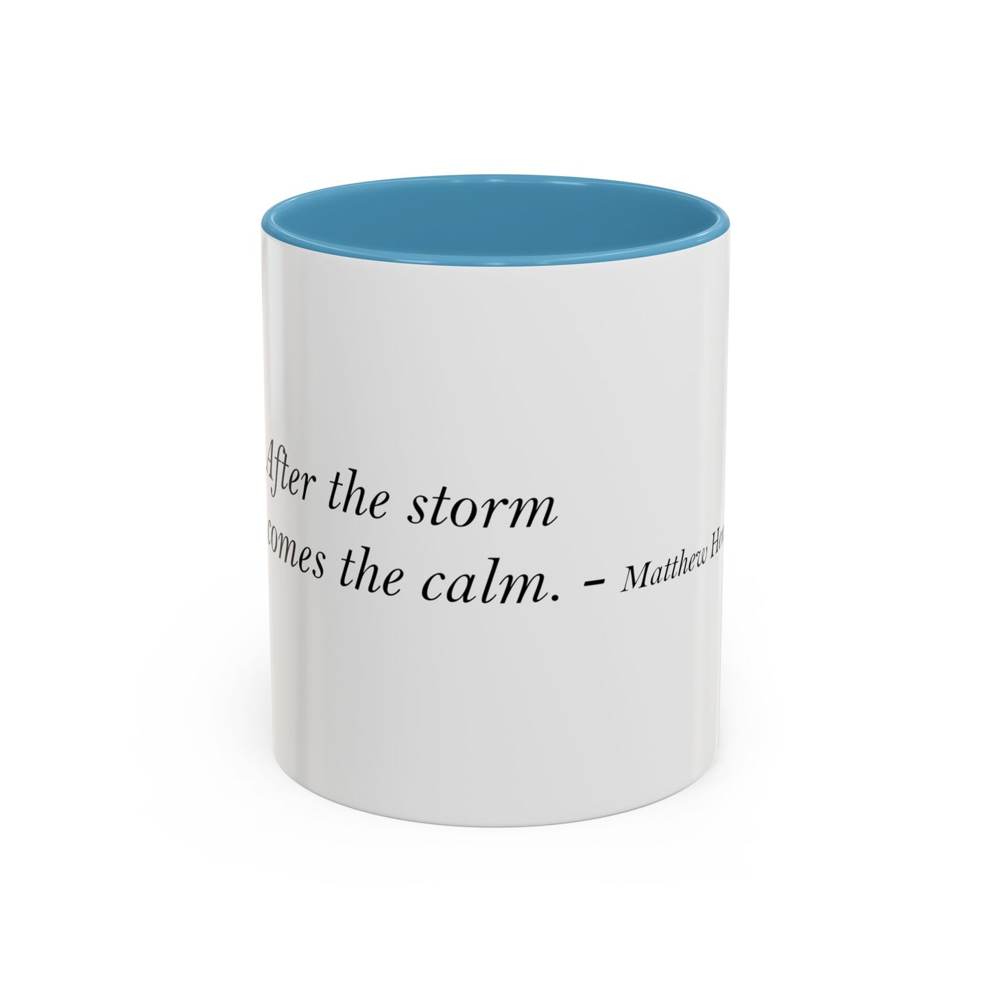 The Storm Is Over Accent™ Kaffekrus 11 oz (0,33 l) / 15 oz (0,44 l) (Hvit Tema): Matthew Henry Quotes