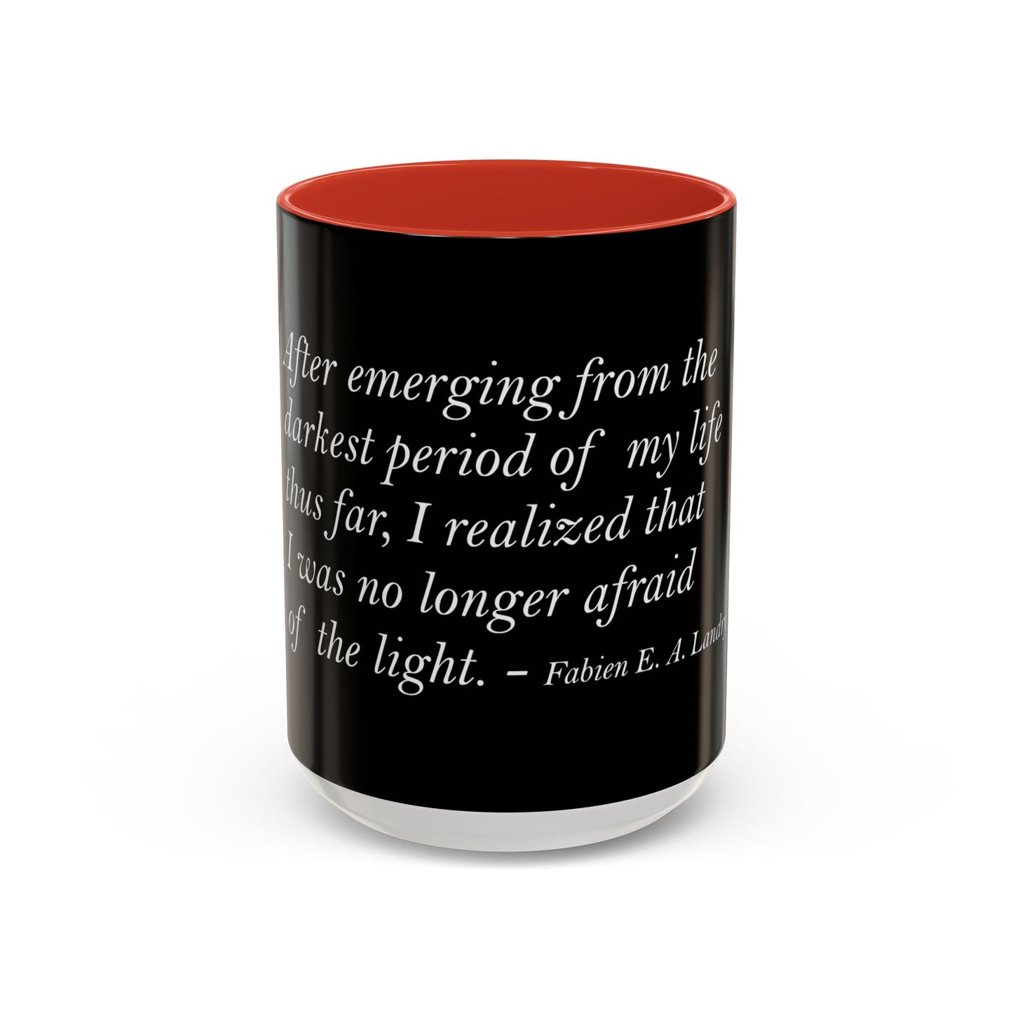 The Storm Is Over Accent™ kaffemugg 11 oz (0,33 L) / 15 oz (0,44 L) (svart tema): Fabien Landry Citat