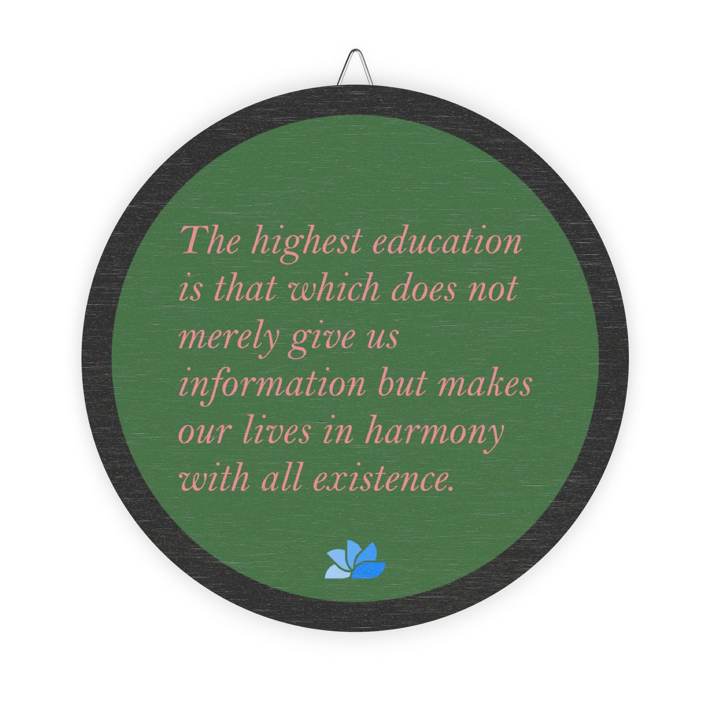 New Harmony™ Tre Hengende Skilt (Grønn): Rabindranath Tagore Quotes