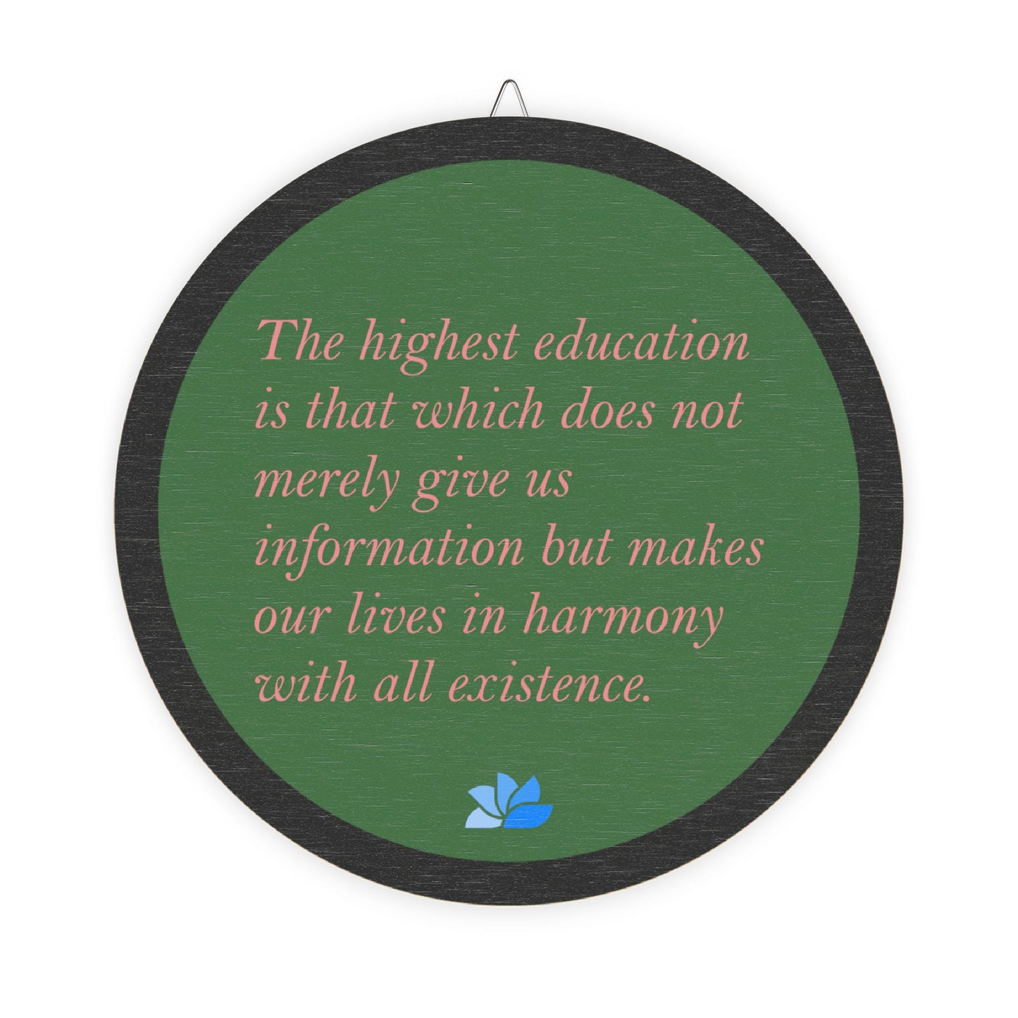 New Harmony™ Tre Hengende Skilt (Grønn): Rabindranath Tagore Quotes