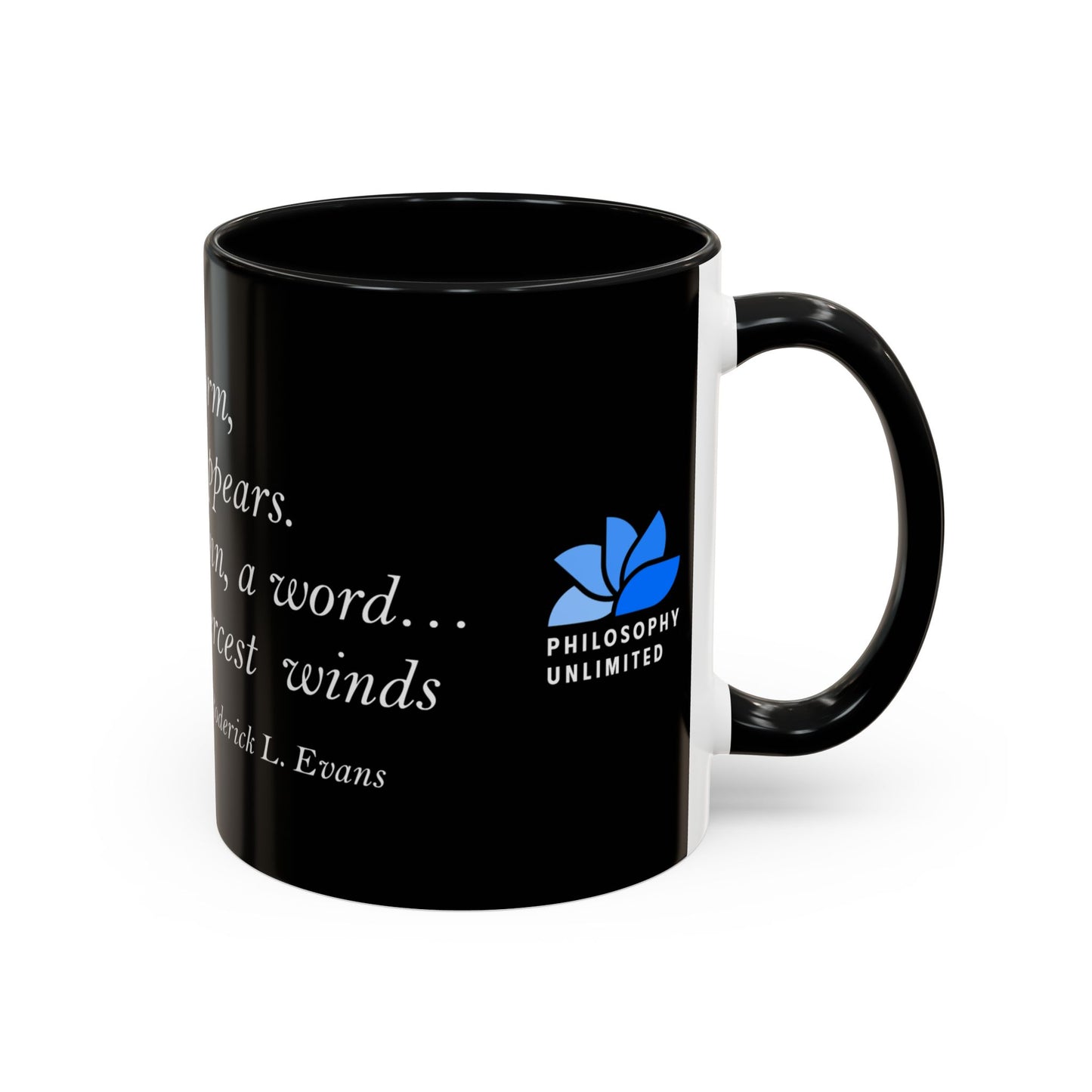 The Storm Is Over Accent™ Kaffekrus 11 oz (0,33 l) / 15 oz (0,44 l) (Svart Tema): Roderick Evans Quotes