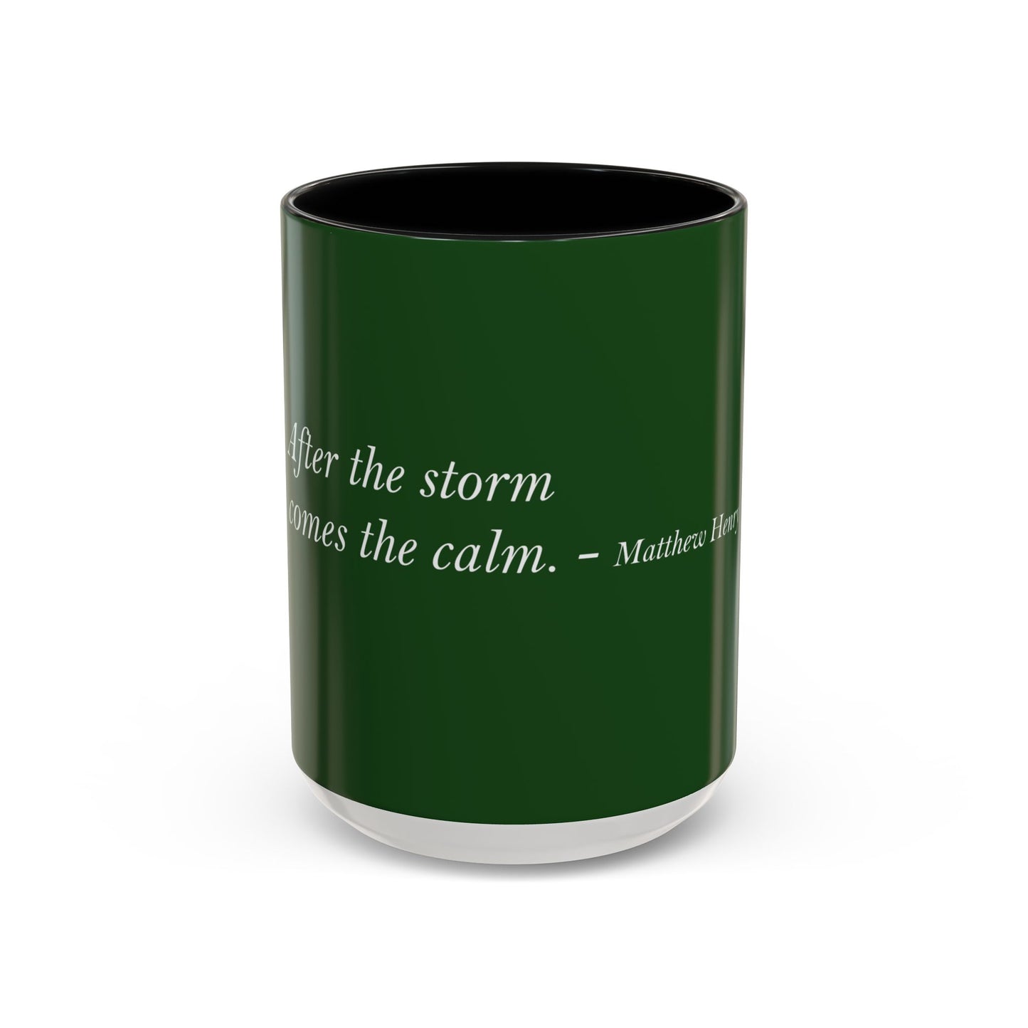 The Storm Is Over Accent™ Kaffekrus 11 oz (0,33 l) / 15 oz (0,44 l) (Grønn Tema): Matthew Henry Quotes