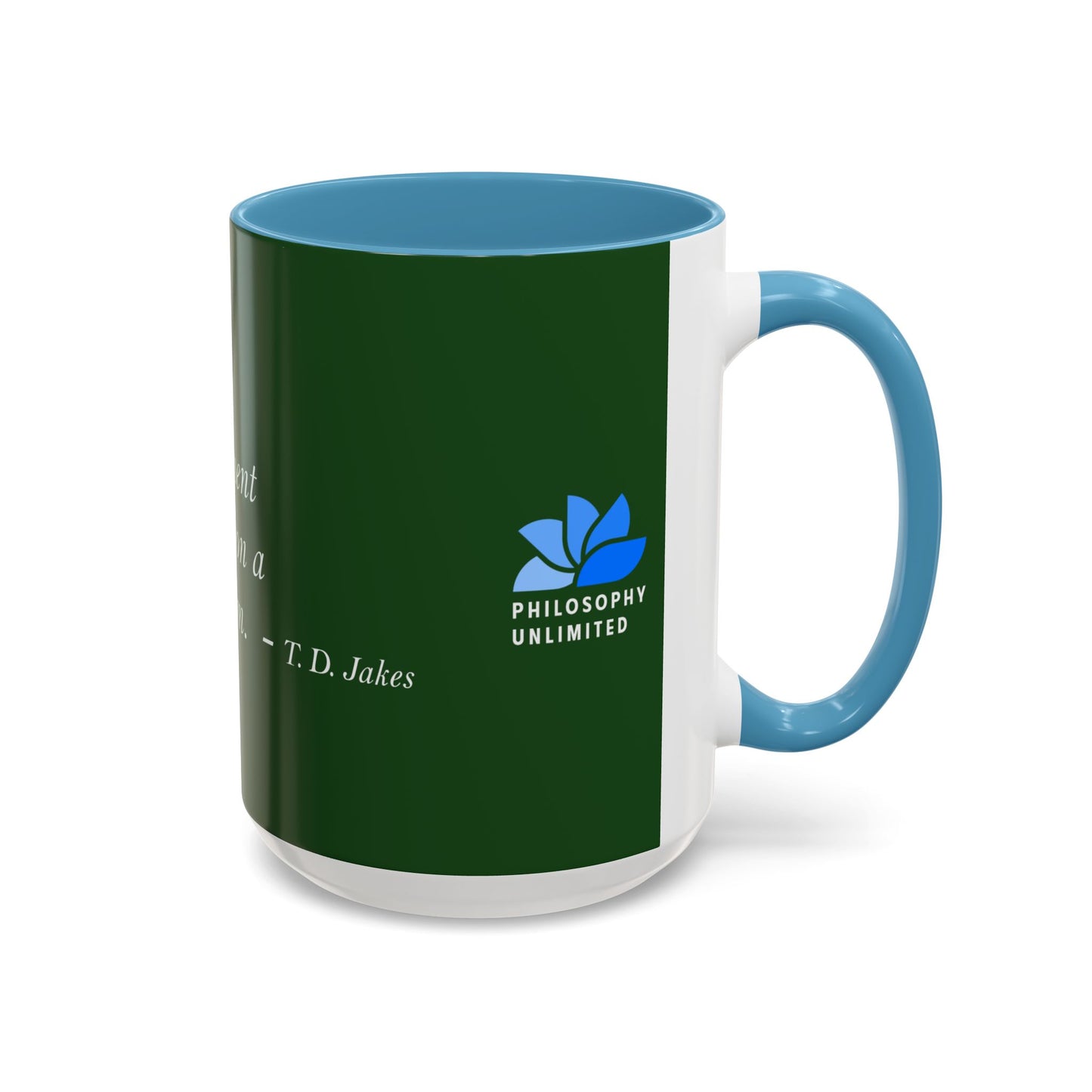 The Storm Is Over Accent™ kaffekrus 11 oz (0,33 L) / 15 oz (0,44 L) (grønt tema): TD Jakes Citater