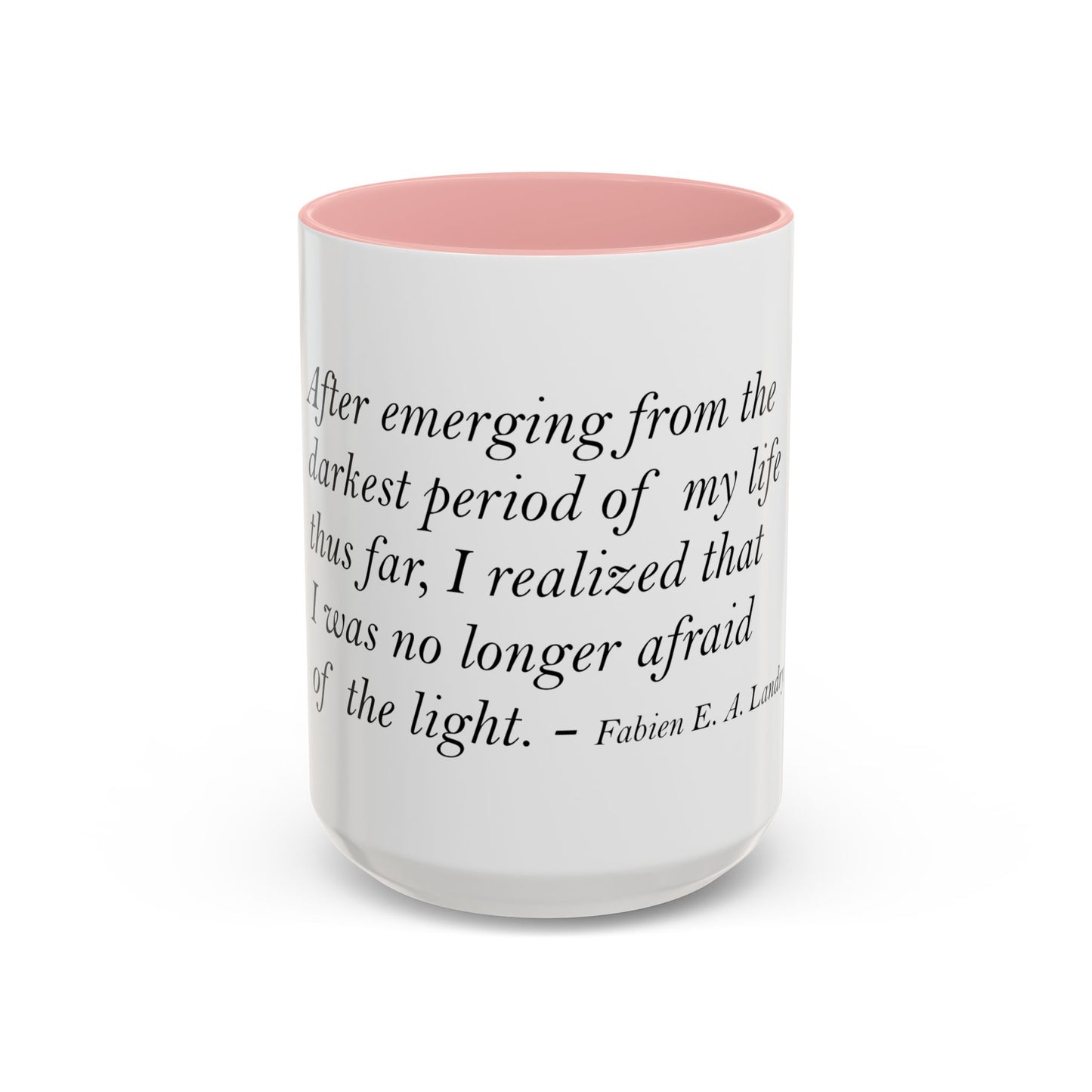 The Storm Is Over Accent™ Kaffekrus 11 oz (0,33 l) / 15 oz (0,44 l) (Hvit Tema): Fabien Landry Quotes
