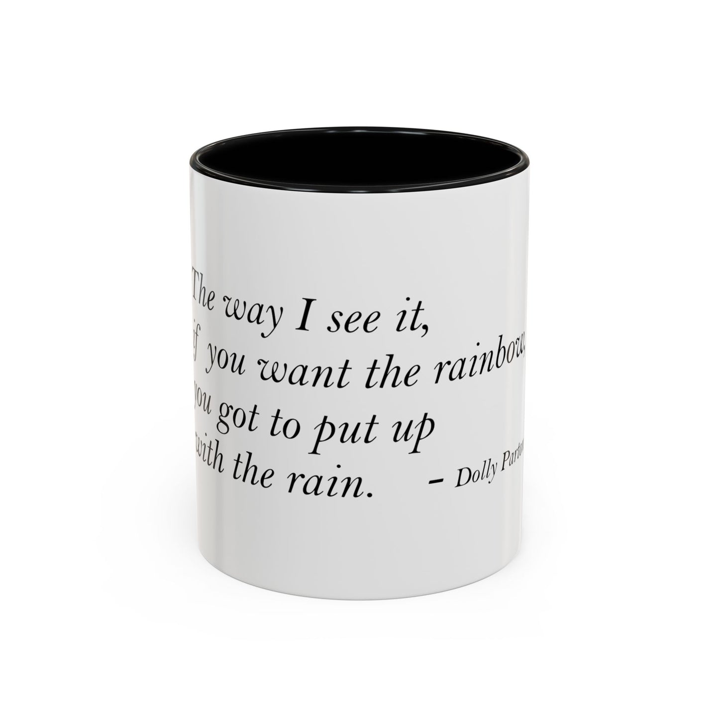 The Storm Is Over Accent™ kaffemugg 11 oz (0,33 L) / 15 oz (0,44 L) (vitt tema): Dolly Parton Citat