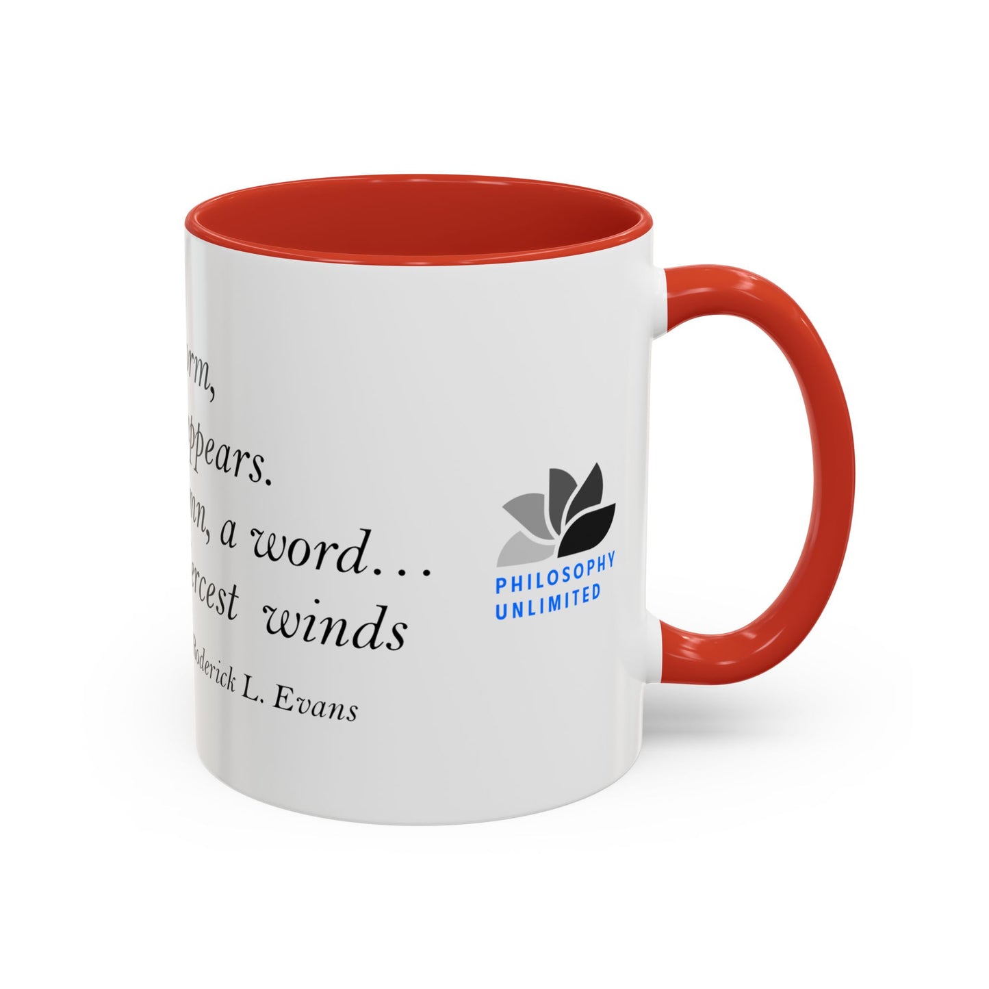 The Storm Is Over Accent™ Kaffekrus 11 oz (0,33 l) / 15 oz (0,44 l) (Hvit Tema): Roderick Evans Quotes
