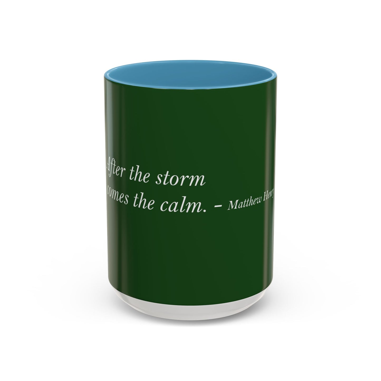 The Storm Is Over Accent™ Kaffekrus 11 oz (0,33 l) / 15 oz (0,44 l) (Grønn Tema): Matthew Henry Quotes
