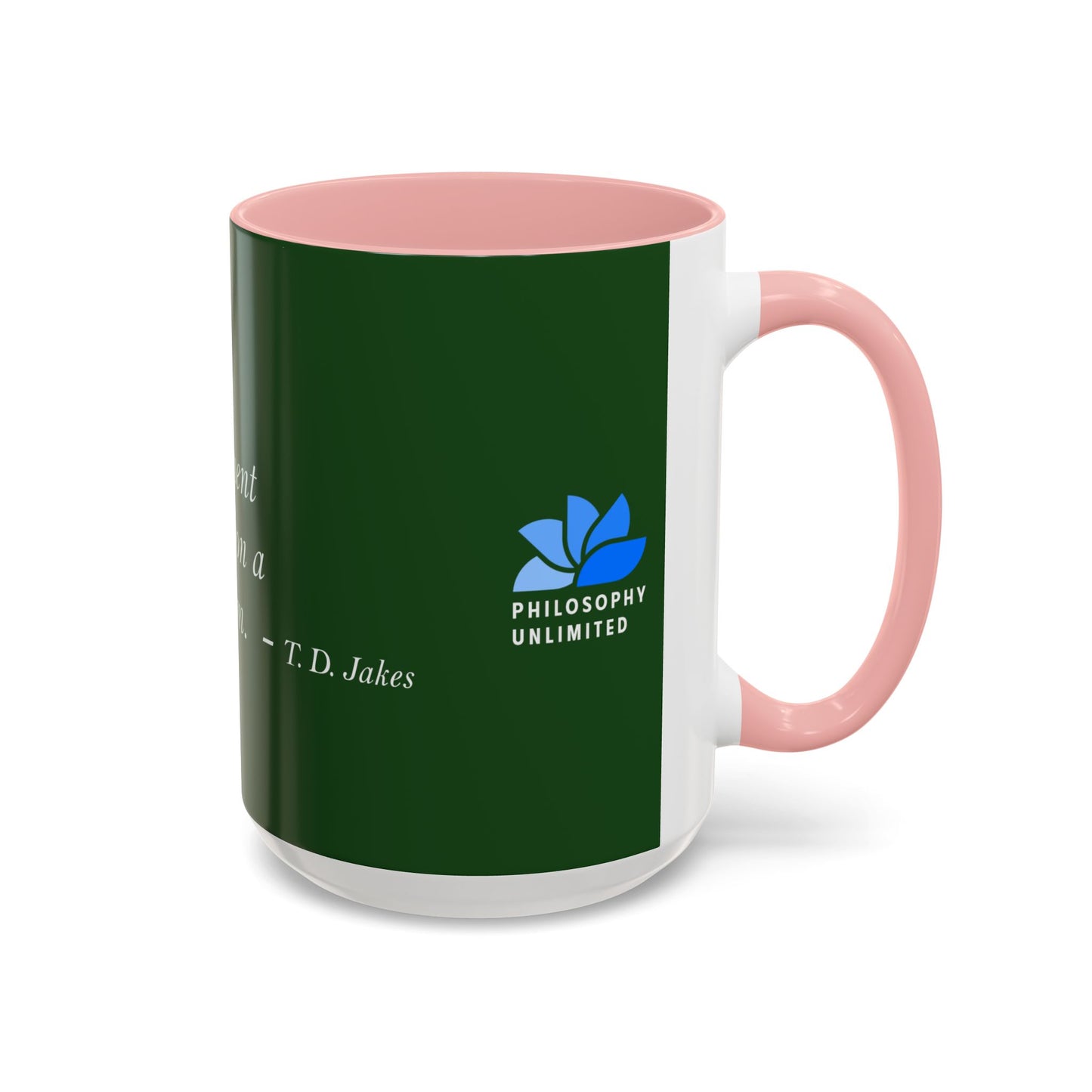 The Storm Is Over Accent™ Kaffekrus 11 oz (0,33 l) / 15 oz (0,44 l) (Grønn Tema): T. D. Jakes Quotes
