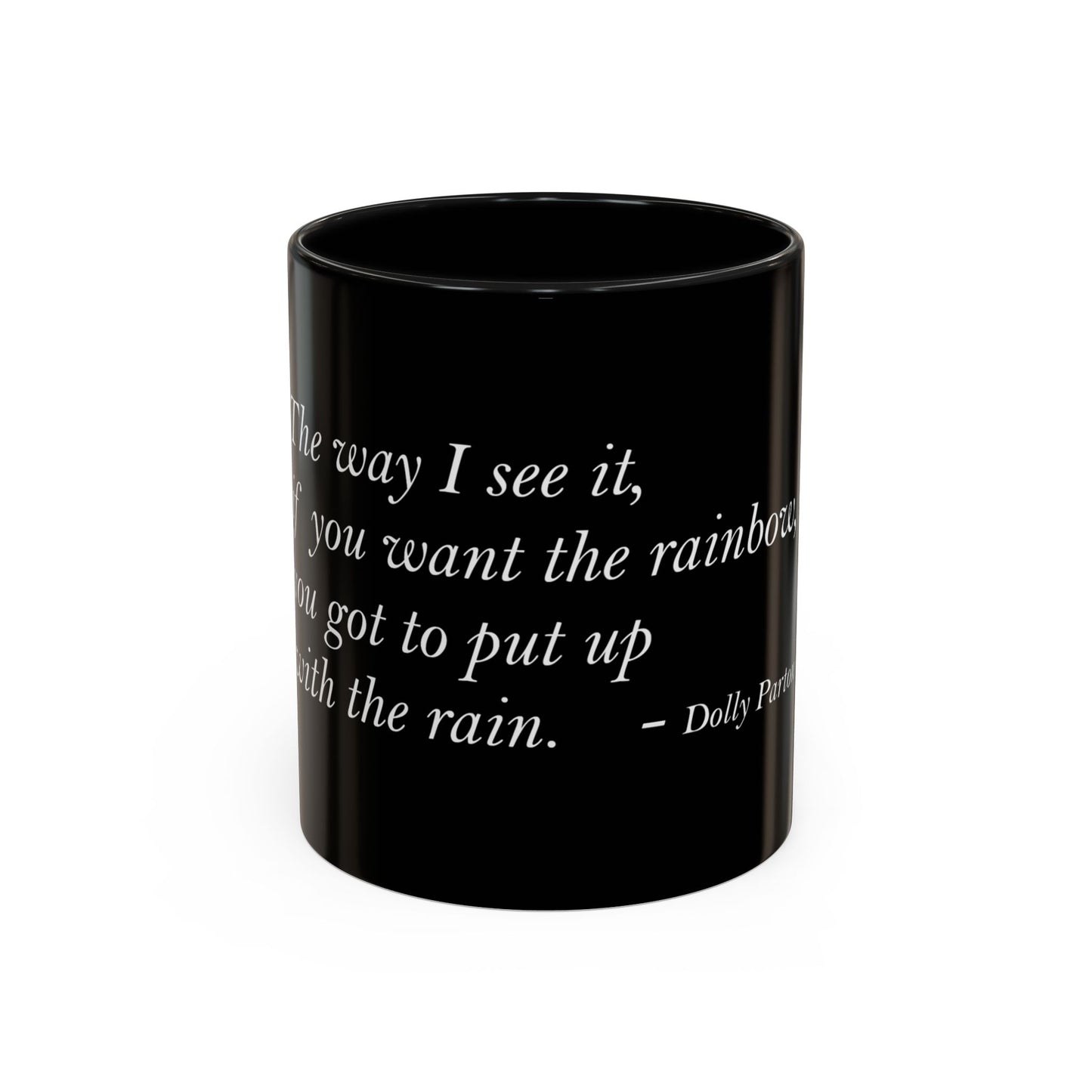 The Storm Is Over Accent™ kaffemugg 11 oz (0,33 L) / 15 oz (0,44 L) (svart tema): Dolly Parton Citat