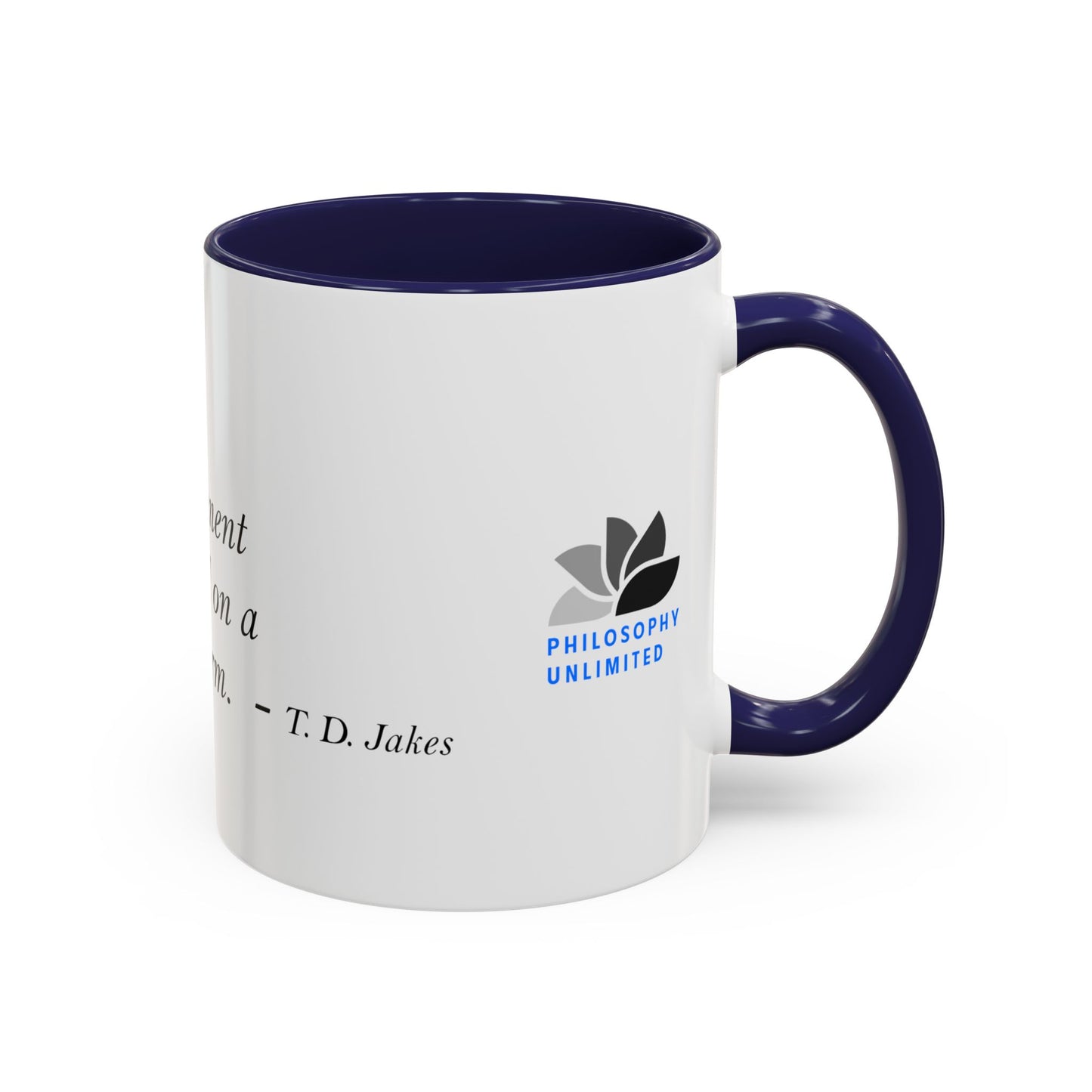 The Storm Is Over Accent™ Kaffekrus 11 oz (0,33 l) / 15 oz (0,44 l) (Hvit Tema): T. D. Jakes Quotes