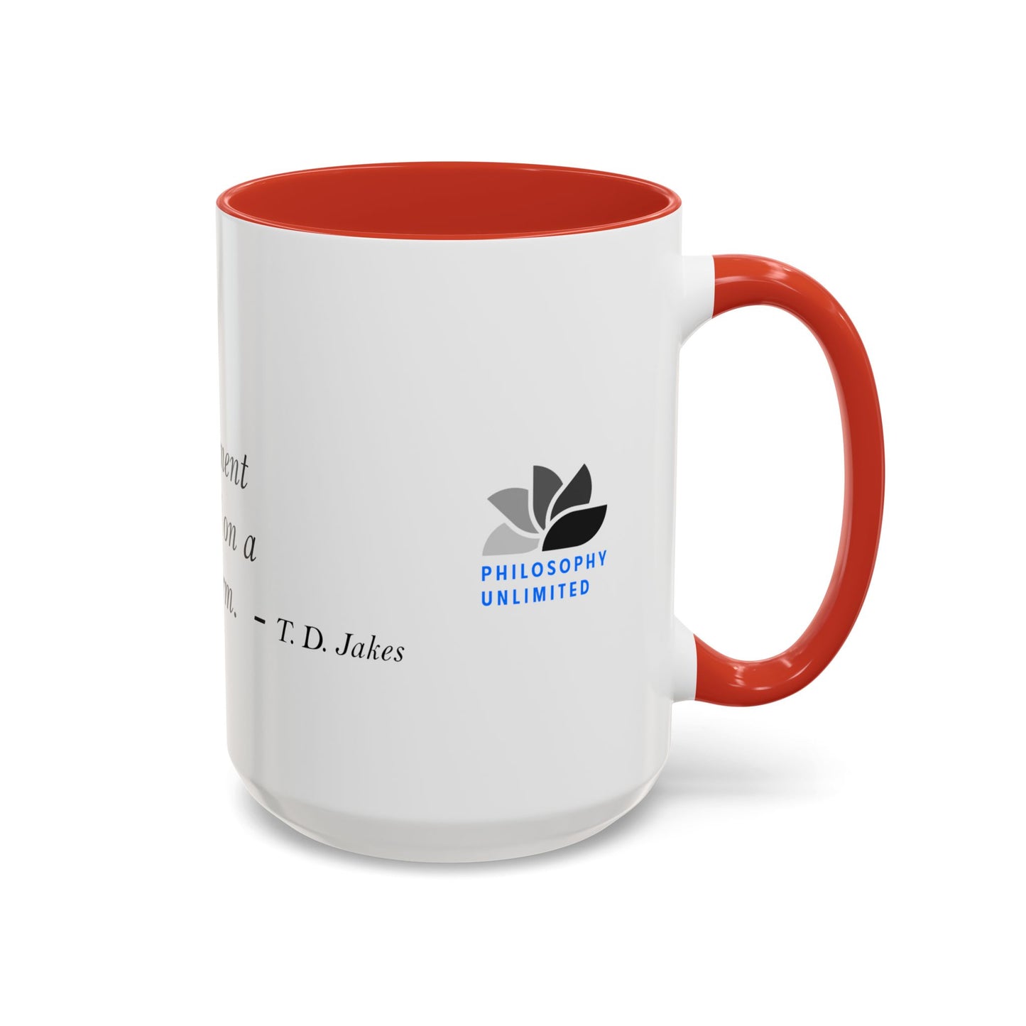 The Storm Is Over Accent™ Kaffekrus 11 oz (0,33 l) / 15 oz (0,44 l) (Hvit Tema): T. D. Jakes Quotes