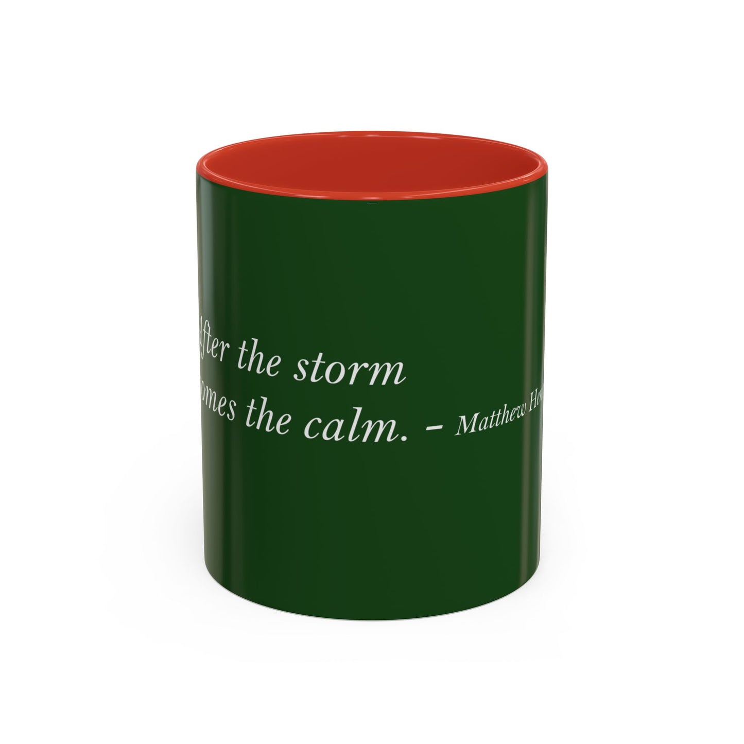 The Storm Is Over Accent™ Kaffekrus 11 oz (0,33 l) / 15 oz (0,44 l) (Grønn Tema): Matthew Henry Quotes