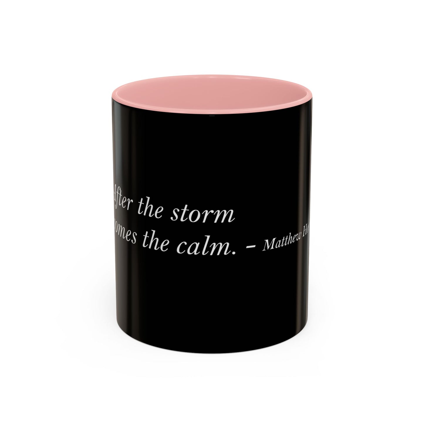 The Storm Is Over Accent™ Kaffekrus 11 oz (0,33 l) / 15 oz (0,44 l) (Svart Tema): Matthew Henry Quotes