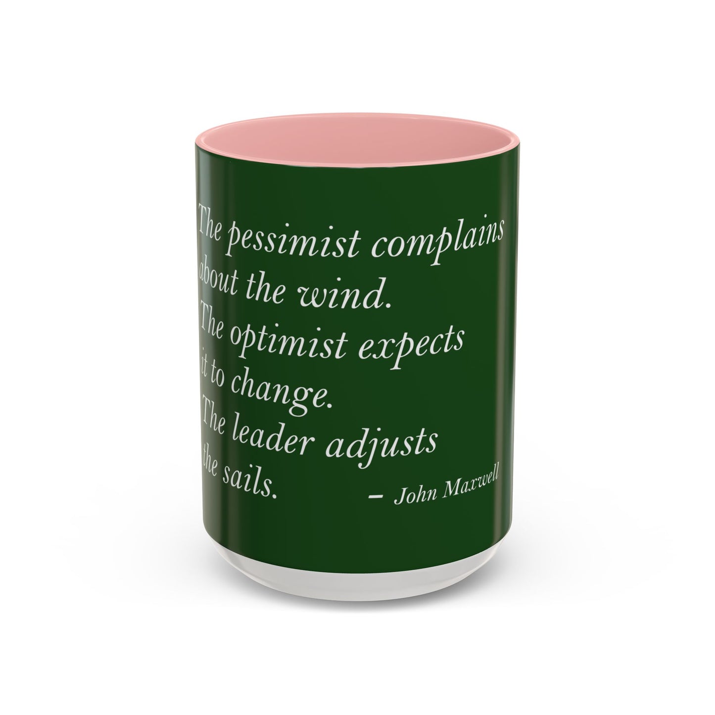 The Storm Is Over Accent™ Kaffekrus 11 oz (0,33 l) / 15 oz (0,44 l) (Grønn Tema): John Maxwell Quotes