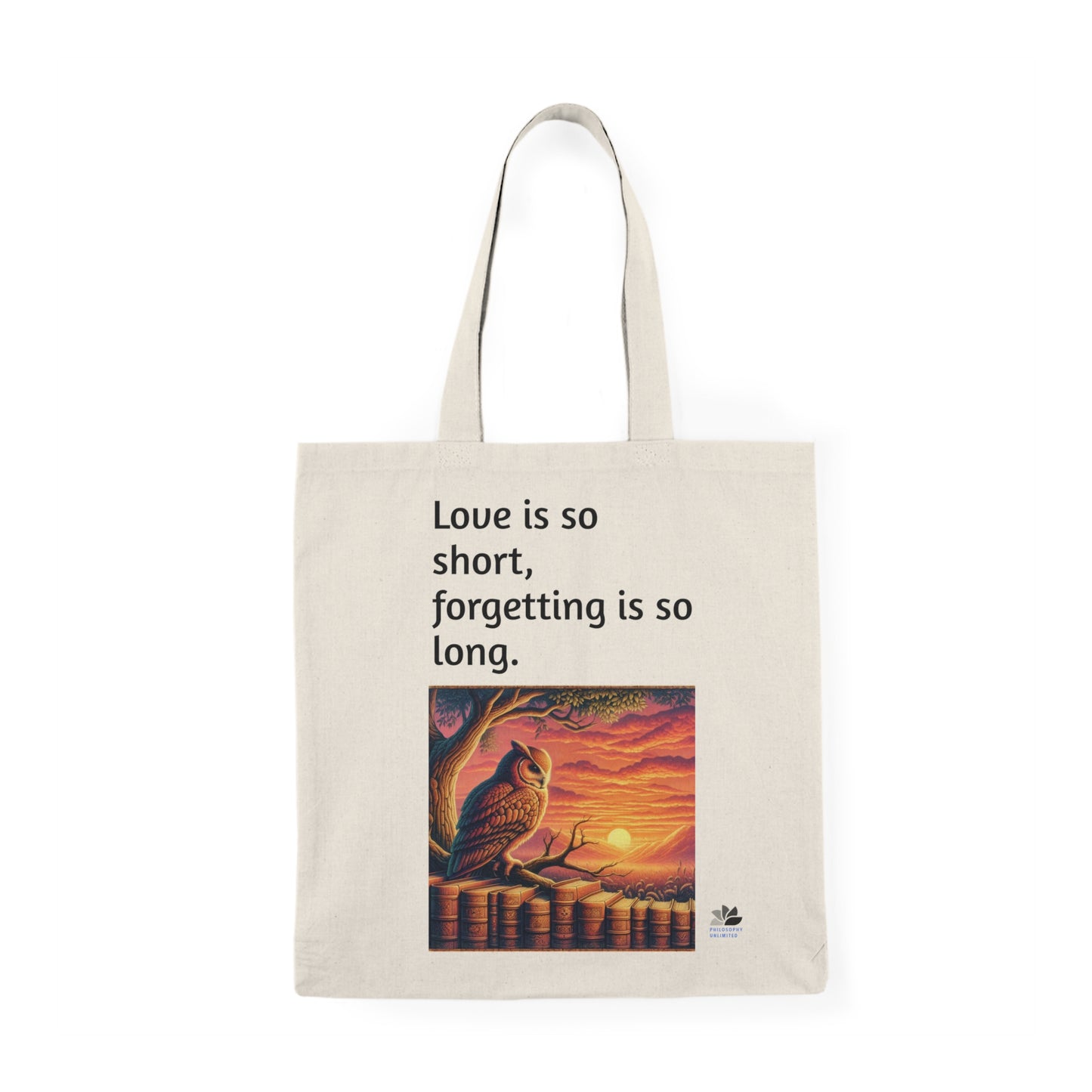 Found Love Again Philosophy Owl Two™ Natural Tote Bag: Pablo Neruda Quotes