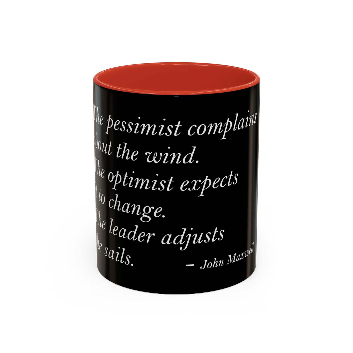 The Storm Is Over Accent™ kaffemugg 11 oz (0,33 L) / 15 oz (0,44 L) (svart tema): John Maxwell Citat