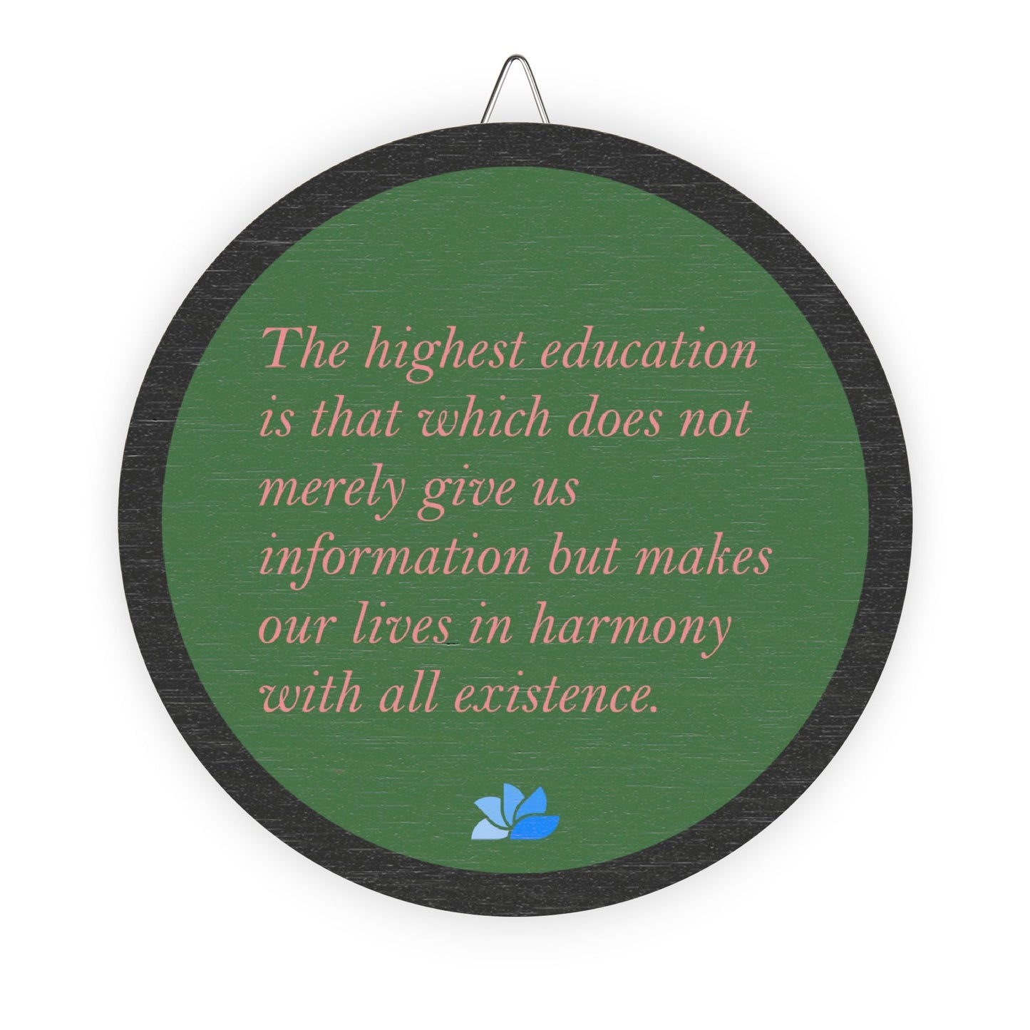 New Harmony™ Tre Hengende Skilt (Grønn): Rabindranath Tagore Quotes