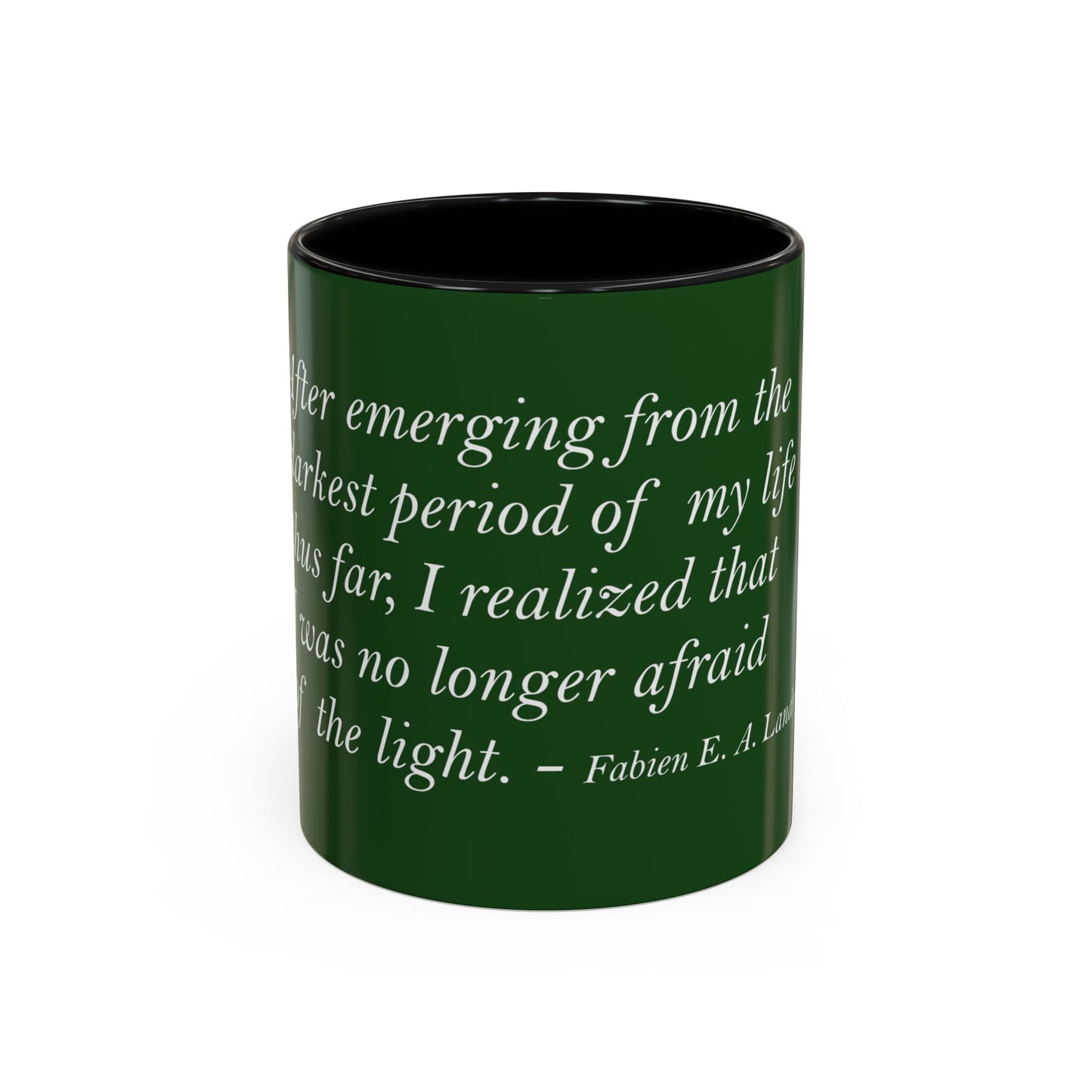 The Storm Is Over Accent™ Kaffekrus 11 oz (0,33 l) / 15 oz (0,44 l) (Grønn Tema): Fabien Landry Quotes