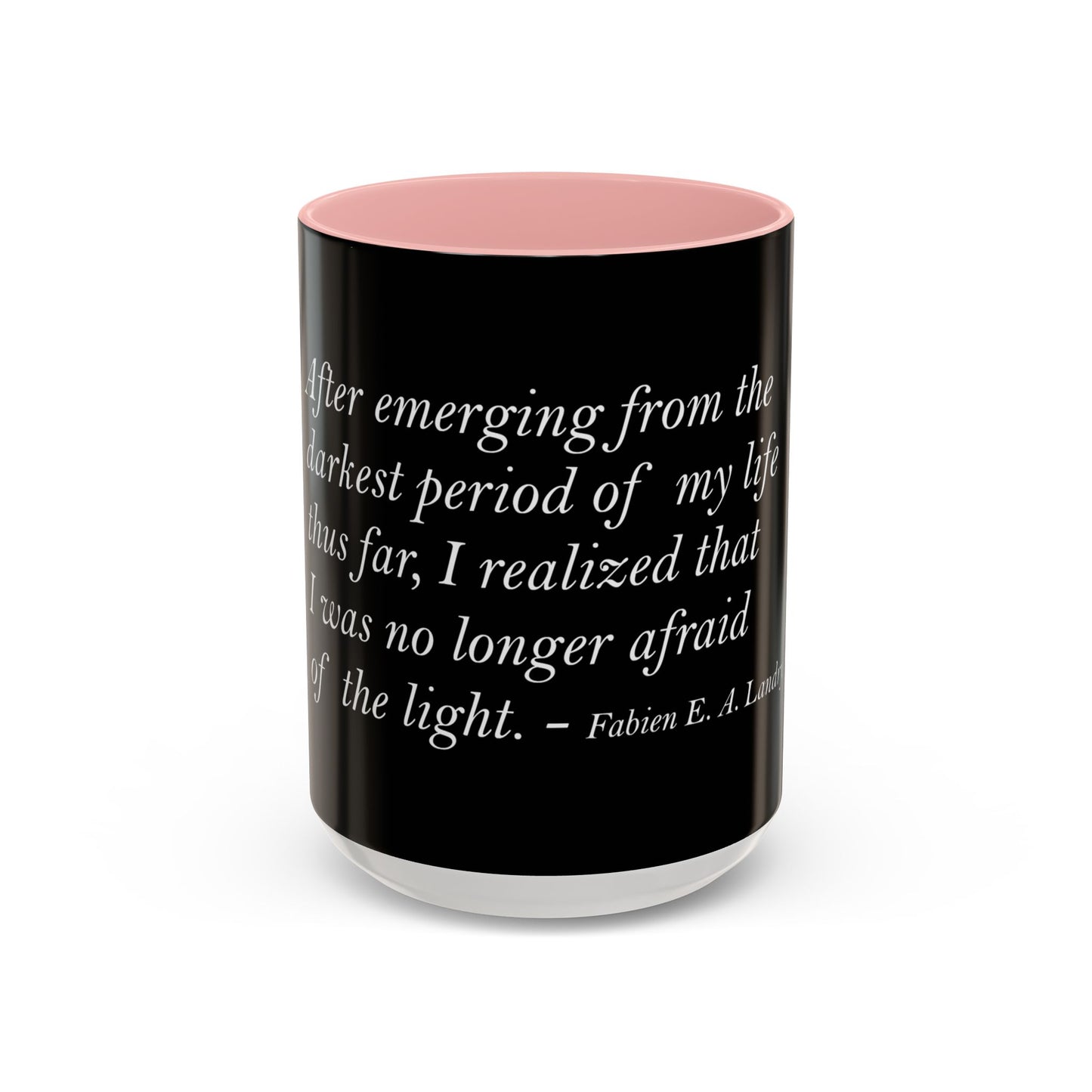 The Storm Is Over Accent™ kaffemugg 11 oz (0,33 L) / 15 oz (0,44 L) (svart tema): Fabien Landry Citat