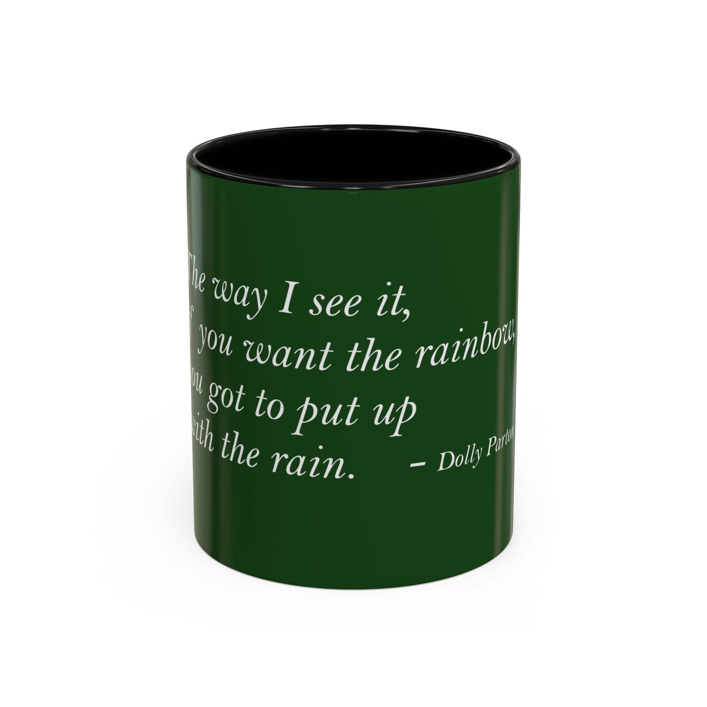 The Storm Is Over Accent™ Kaffekrus 11 oz (0,33 l) / 15 oz (0,44 l) (Grønn Tema): Dolly Parton Quotes