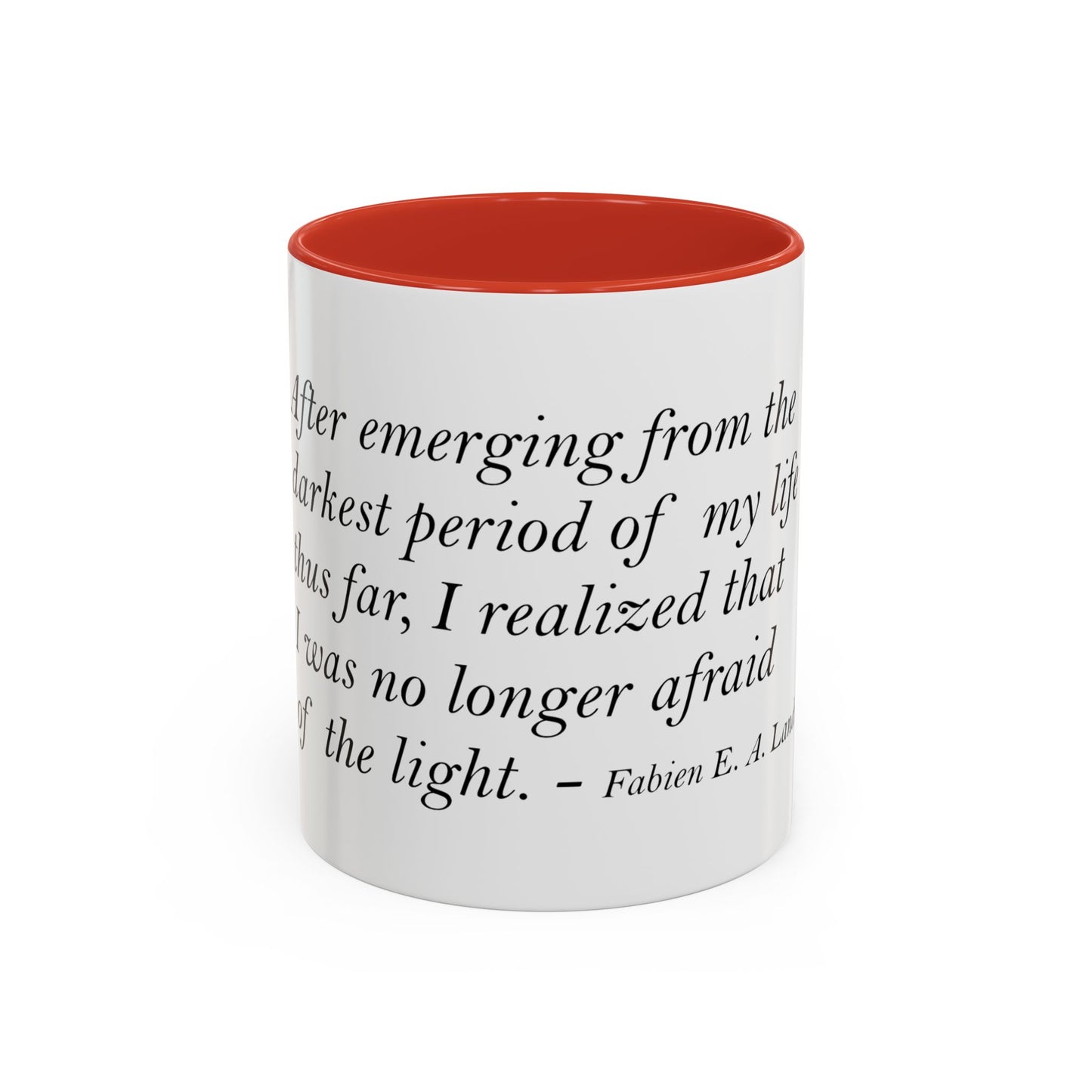 The Storm Is Over Accent™ kaffemugg 11 oz (0,33 L) / 15 oz (0,44 L) (vitt tema): Fabien Landry Citat