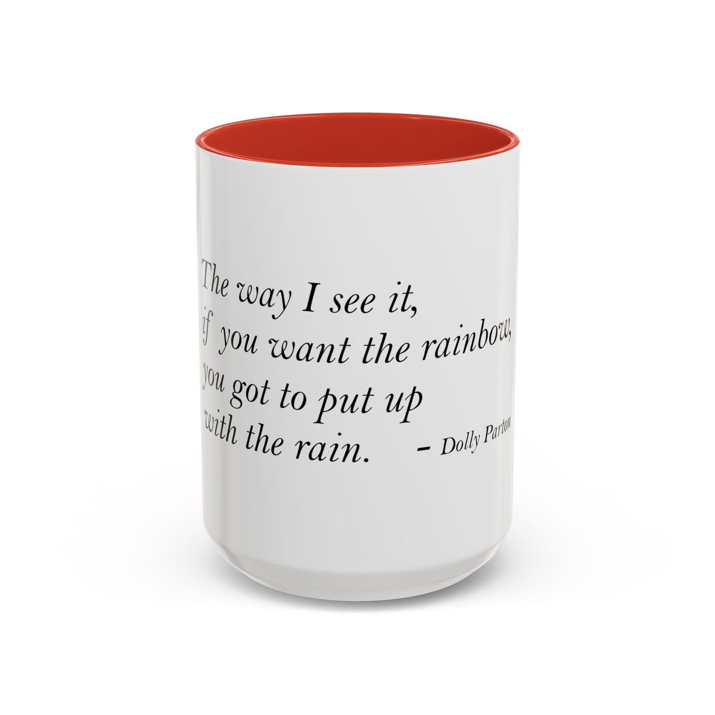 The Storm Is Over Accent™ Kaffekrus 11 oz (0,33 l) / 15 oz (0,44 l) (Hvit Tema): Dolly Parton Quotes