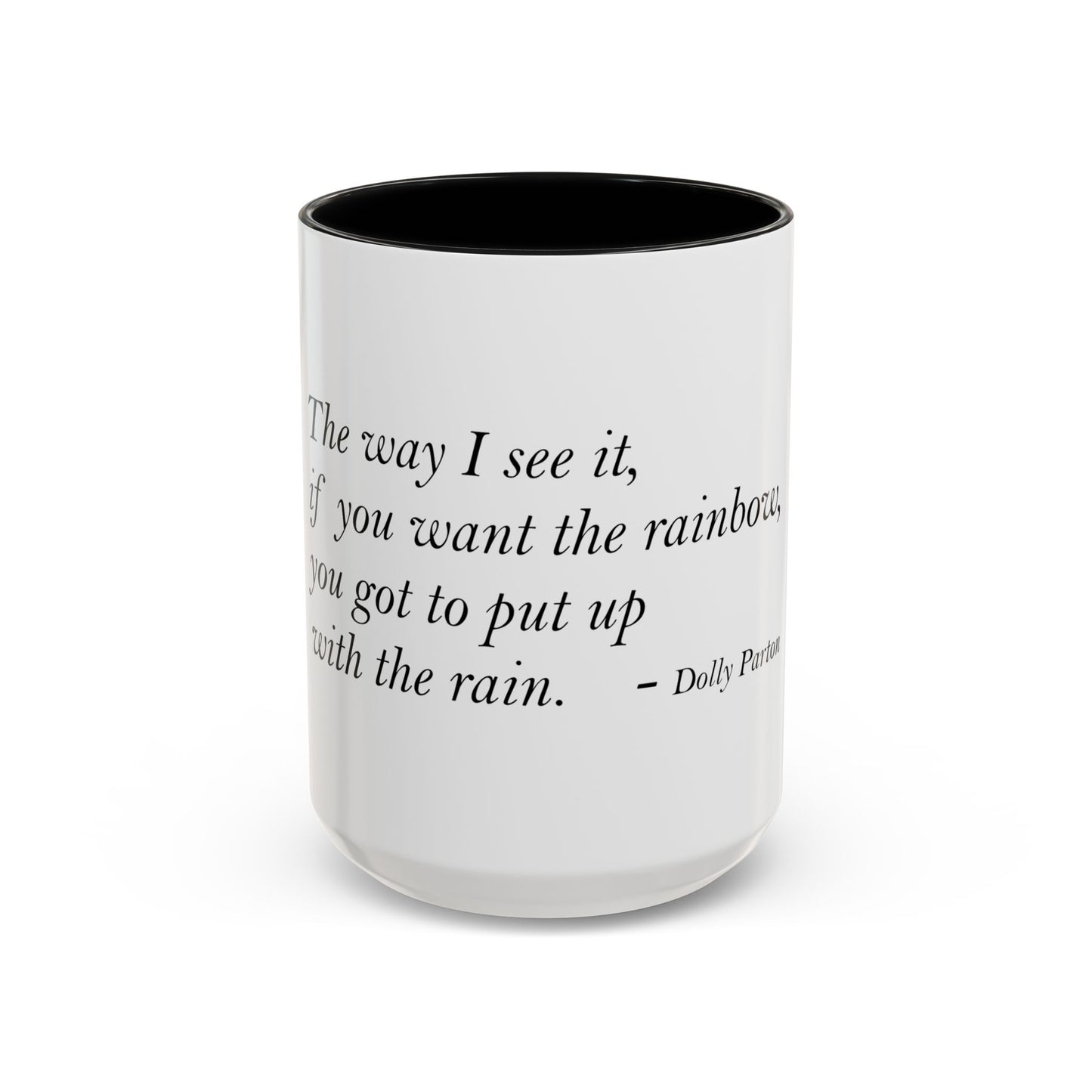 The Storm Is Over Accent™ kaffemugg 11 oz (0,33 L) / 15 oz (0,44 L) (vitt tema): Dolly Parton Citat