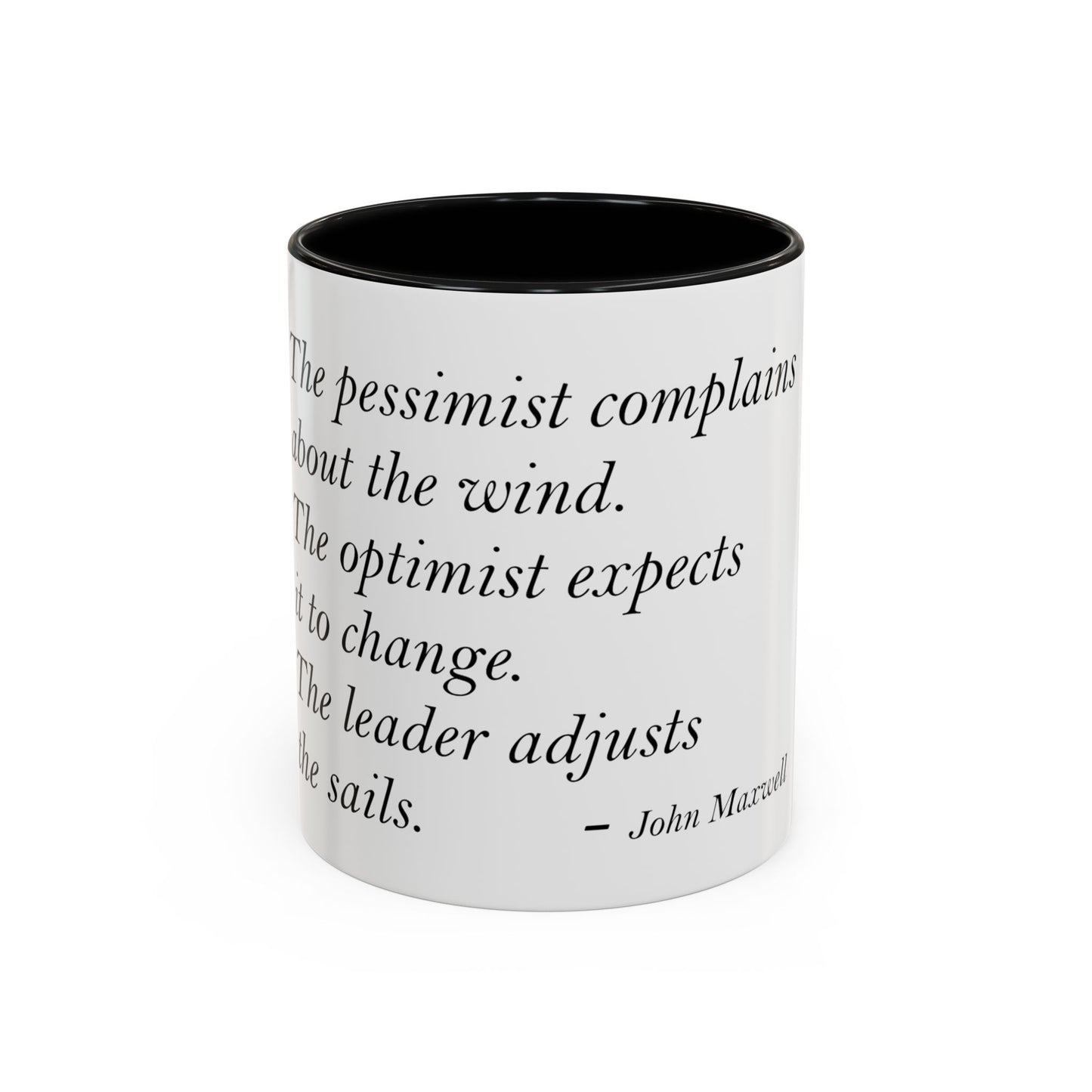 The Storm Is Over Accent™ Kaffekrus 11 oz (0,33 l) / 15 oz (0,44 l) (Hvit Tema): John Maxwell Quotes