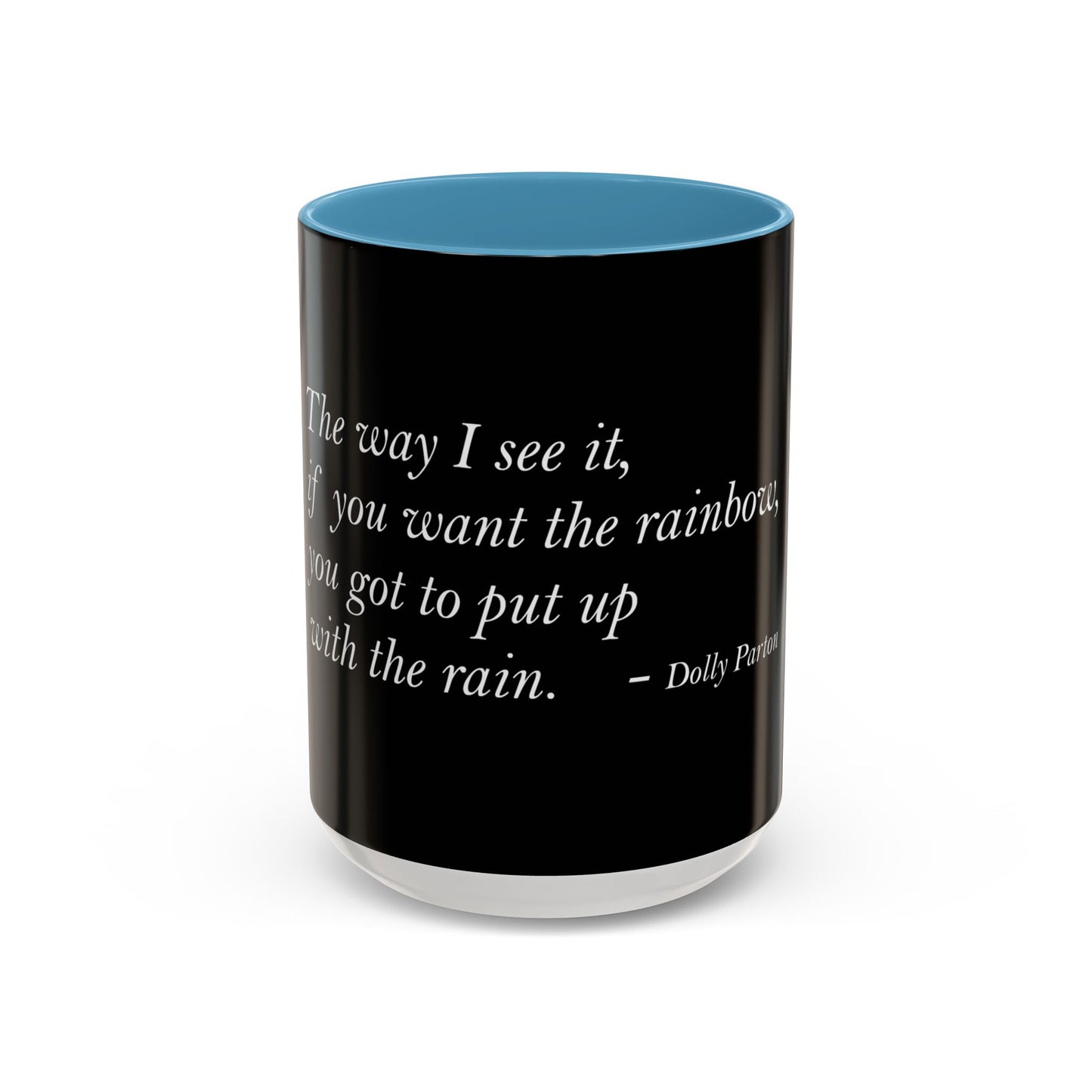 The Storm Is Over Accent™ kaffemugg 11 oz (0,33 L) / 15 oz (0,44 L) (svart tema): Dolly Parton Citat