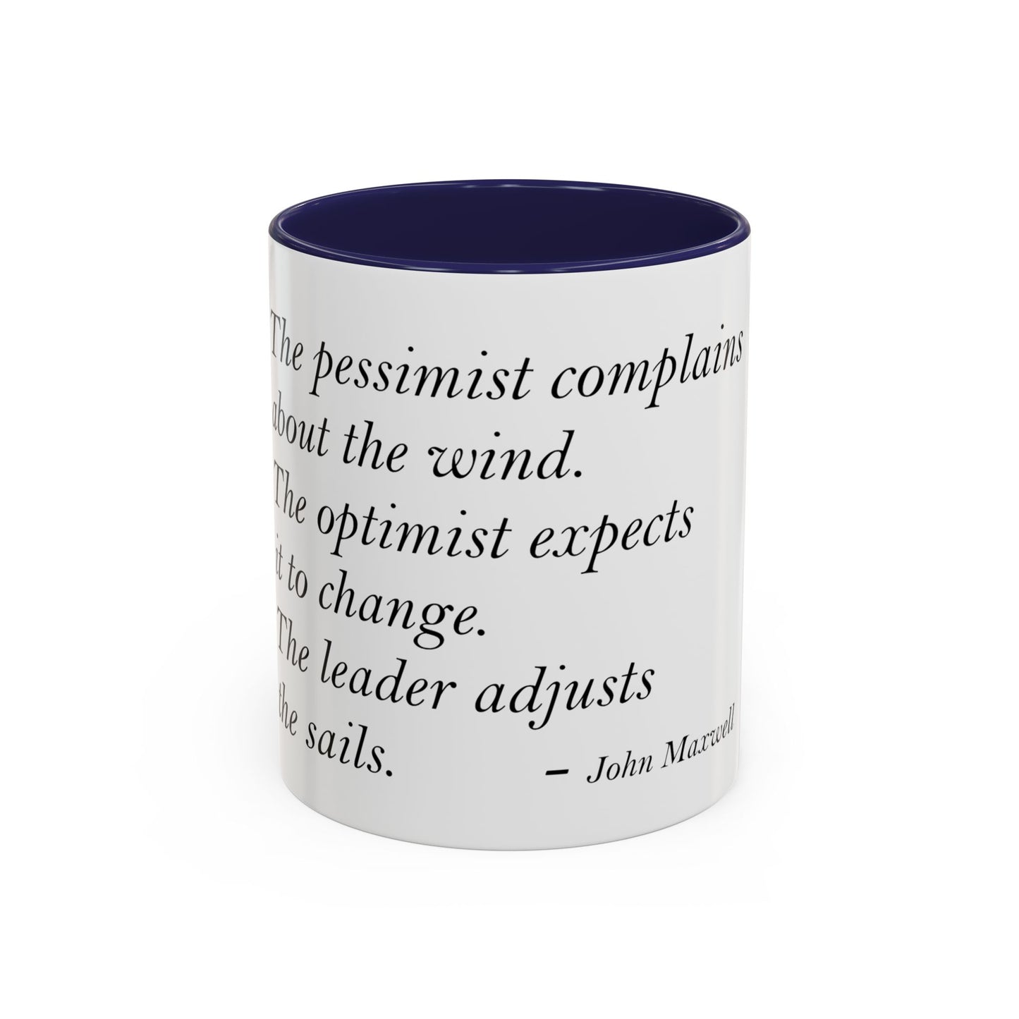 The Storm Is Over Accent™ Kaffekrus 11 oz (0,33 l) / 15 oz (0,44 l) (Hvit Tema): John Maxwell Quotes