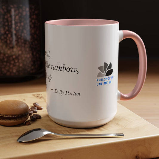 The Storm Is Over Accent™ Kaffeetasse 11 oz (0,33 l) / 15 oz (0,44 l) (weißes Motiv): Zitate von Dolly Parton 